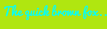 Image with Font Color 00FFFF and Background Color B0E610